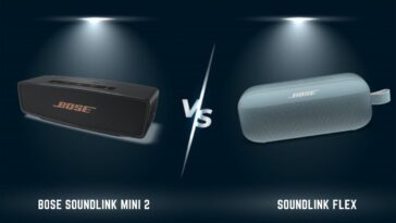 Bose SoundLink Mini 2 Vs SoundLink Flex