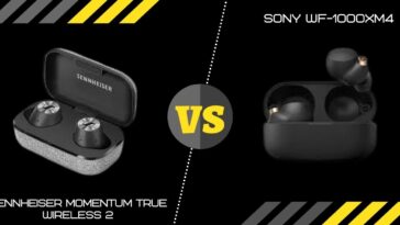 Sennheiser Momentum True Wireless 2 Vs Sony WF-1000XM4