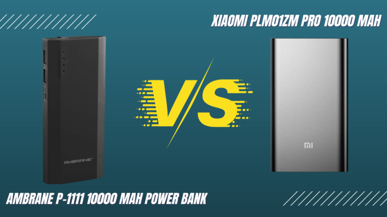 Ambrane P-1111 10000 mAh Power Bank Vs Xiaomi PLM01ZM Pro 10000 mAh